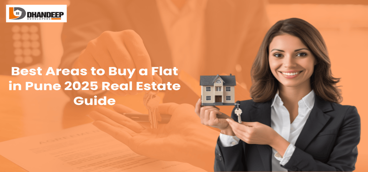 Best Areas to Buy a Flat in Pune – 2025 Real Estate Guide